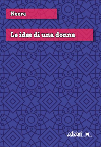 Le idee di una donna - Neera - ebook