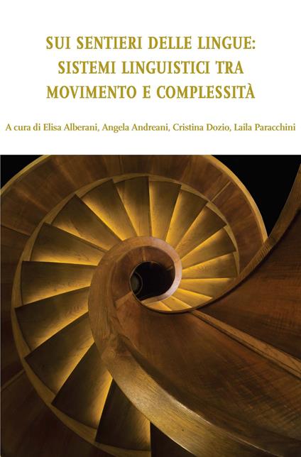 Sui sentieri delle lingue. Sistemi linguistici tra movimento e complessità - copertina