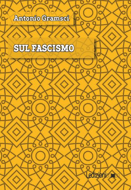Sul fascismo - Antonio Gramsci - copertina