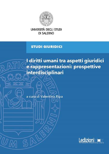 I diritti umani tra aspetti giuridici e rappresentazioni: prospettive interdisciplinari - copertina