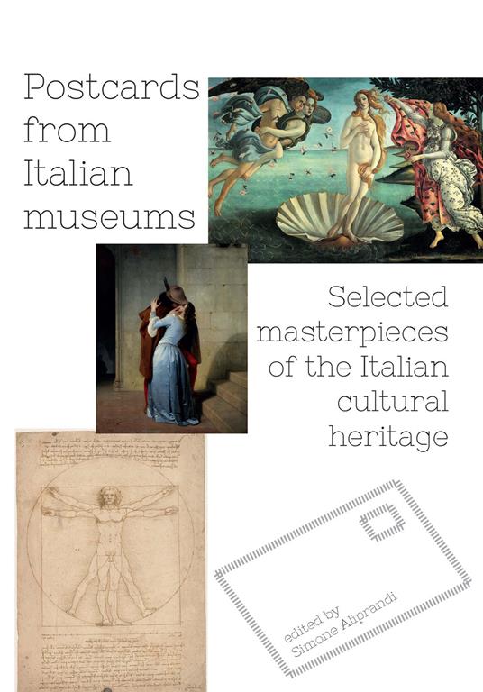 Postcards from italian museums. Selected masterpieces of the Italian cultural heritage - Simone Aliprandi - copertina