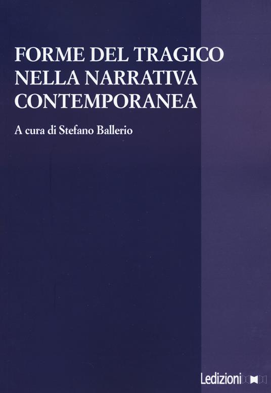 Forme del tragico nella narrativa contemporanea - copertina