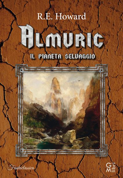 Almuric. Il pianeta selvaggio - Robert E. Howard - copertina