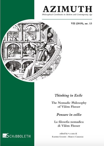 Azimuth (2019). Nuova ediz.. Vol. 13: Thinking in exile. The nomadic philosophy of Vilém Flusser-Pensare in esilio. La filosofia nomadica di Vilém Flusser. - copertina