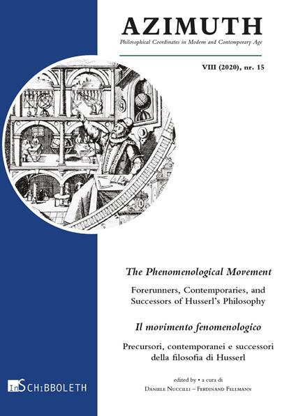 Azimuth (2020). Vol. 15: Phenomenological Movement Forerunners, Contemporaries and Successors of Husserl's Philosophy-Il movimento fenomenologico. Precursori, contemporanei e successori della filosofia di Husserl, The. - copertina