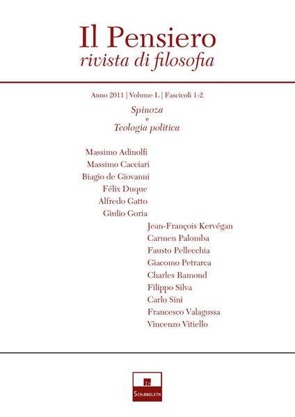 Il pensiero. Rivista di filosofia (2011). Vol. 50: Spinoza. La politica e il moderno-Teologia politica. - copertina