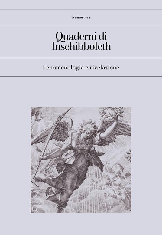 Quaderni di Inschibboleth (2024). Vol. 22: Fenomenologia e rivelazione - copertina