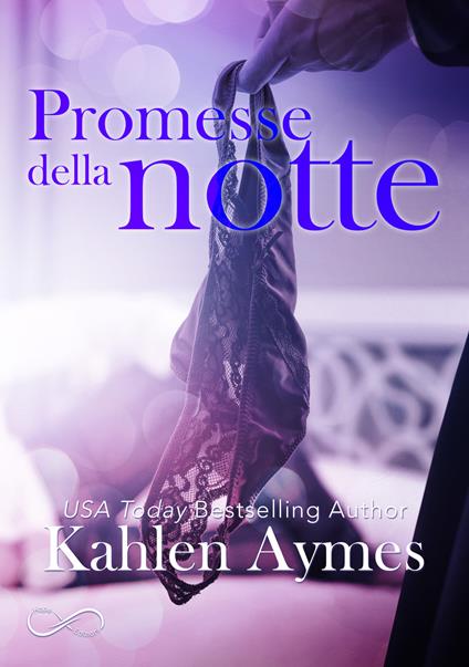 Promesse della notte. After dark. Vol. 3 - Kahlen Aymes - copertina