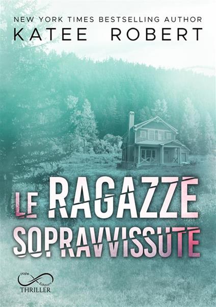 Le ragazze sopravvissute. Hidden sins. Vol. 3 - Katee Robert - copertina
