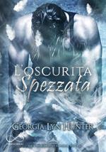 L' oscurità spezzata. Warlords of Empyrea. Vol. 1