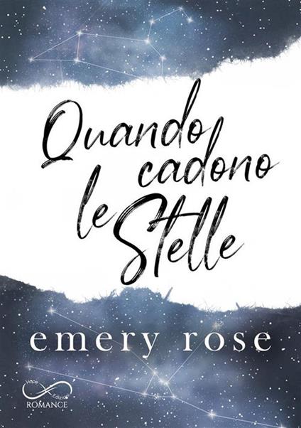 Quando cadono le stelle - Emery Rose - copertina