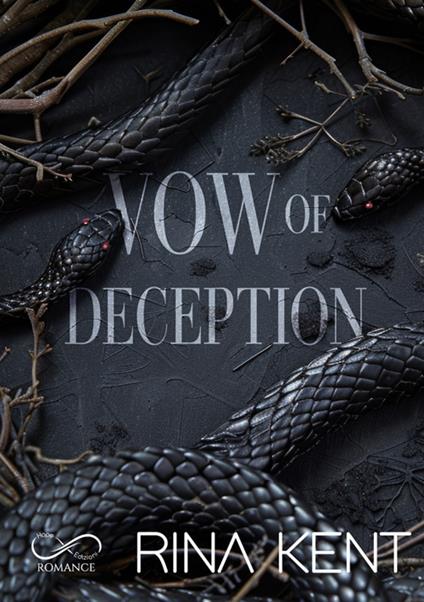 Vow of deception. Ediz. italiana - Rina Kent - copertina