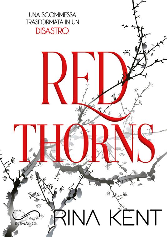 Red thorns. Ediz. italiana - Rina Kent - copertina