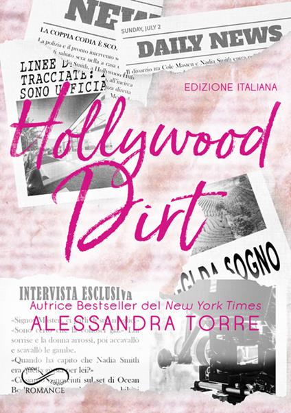 Hollywood Dirt - Alessandra Torre,Sara Marrano,Daniela Rossetti - ebook