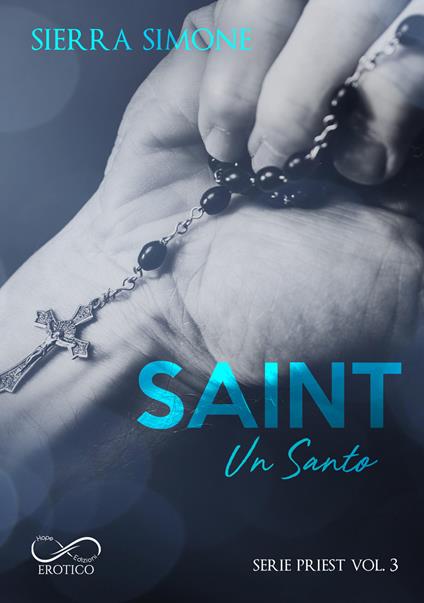 Saint. Un santo. Priest. Vol. 3 - Sierra Simone - copertina