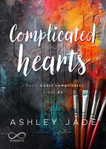 Complicated hearts. Cuori complicati. Vol. 2