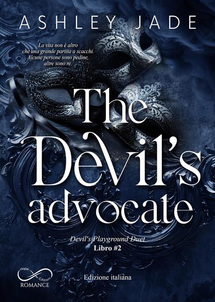The Devil's advocate. Devil's playground duet. Vol. 2 - Ashley Jade - copertina