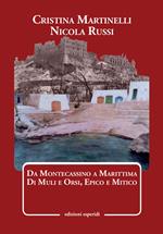 Da Montecassino a Marittima. Di muli e orsi, epico e mitico