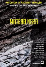 Matera nera