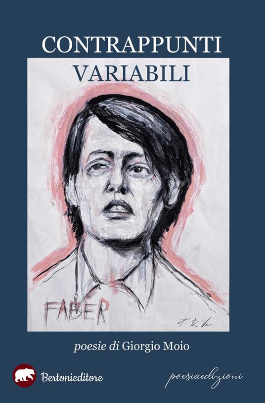 Contrappunti variabili. Poesie con dediche 1986-2019 - Giorgio Moio - copertina