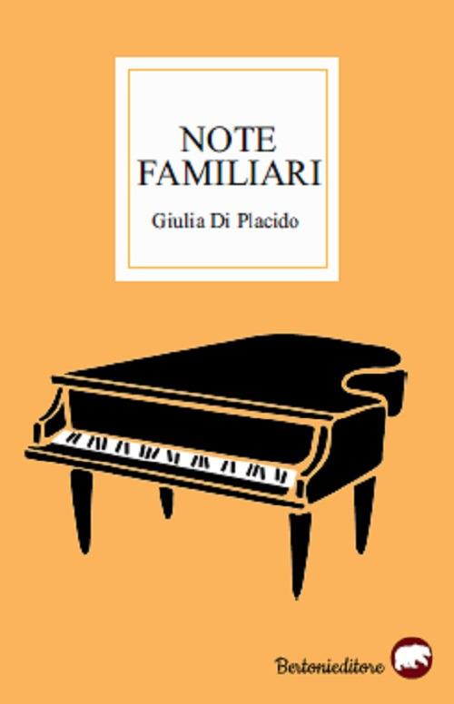 Note familiari - Giulia Di Placido - copertina
