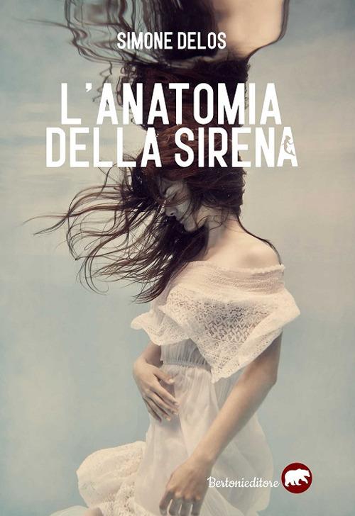 L'anatomia della sirena - Simone Delos - copertina
