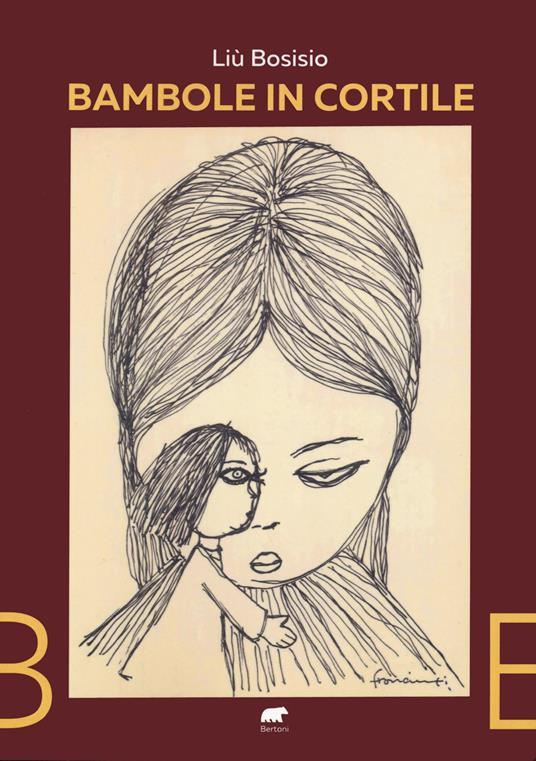 Bambole in cortile - Liù Bosisio - copertina