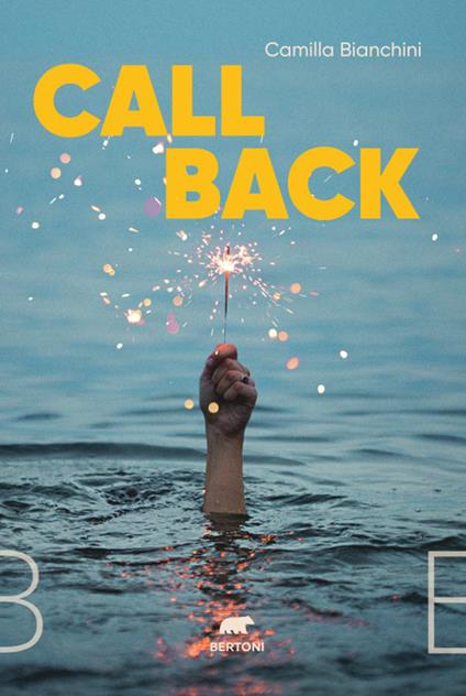 Call back. Ediz. italiana - Camilla Bianchini - copertina