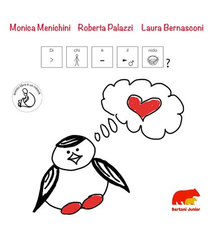 Di chi è il nido? InBook. Ediz. CAA - Monica Menichini,Roberta Palazzi,Laura Bernasconi - copertina
