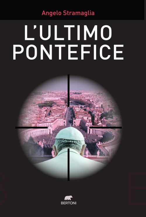 L'ultimo pontefice - Angelo Stramaglia - copertina