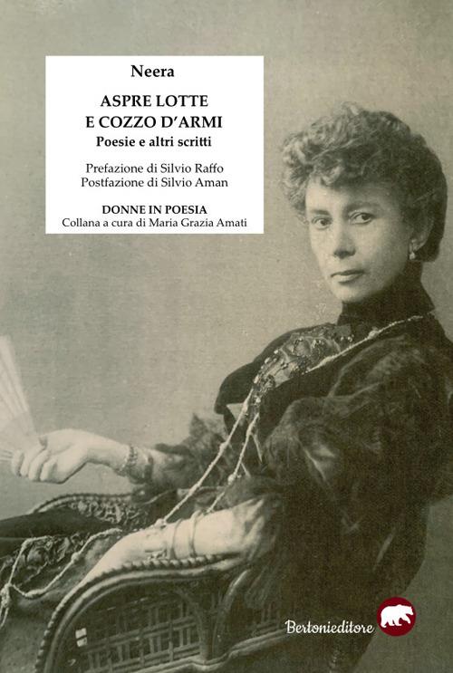 Aspre lotte e cozzo d'armi - Neera - copertina