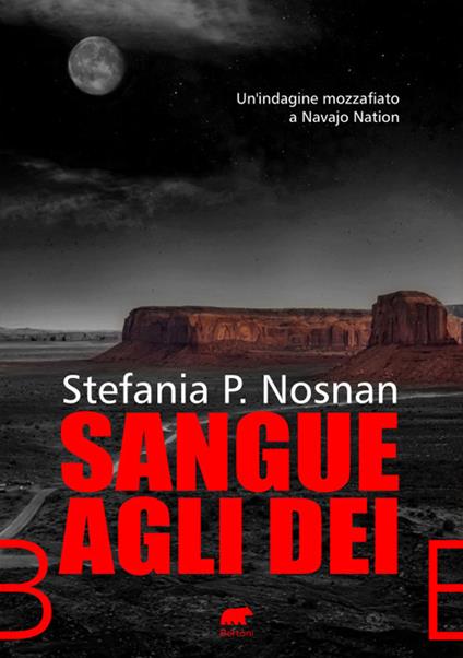 Sangue agli dèi - Stefania P. Nosnan - copertina
