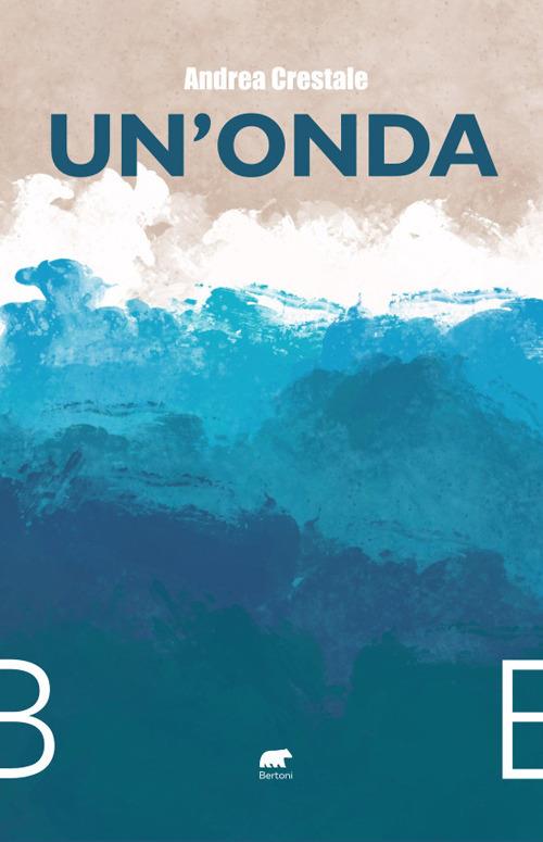 Un'onda - Andrea Crestale - copertina