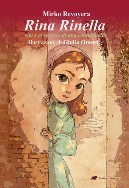 Rina Rinella. Vita e avventure di una contadinella - Mirko Revoiera - copertina