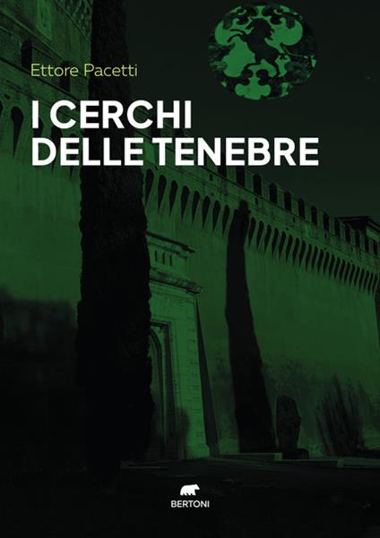 I cerchi delle tenebre - Ettore Pacetti - copertina