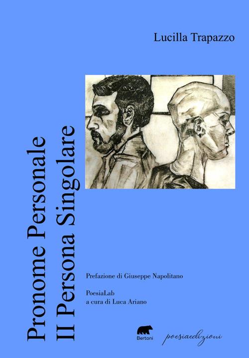 Pronome personale II persona singolare - Lucilla Trapazzo - copertina