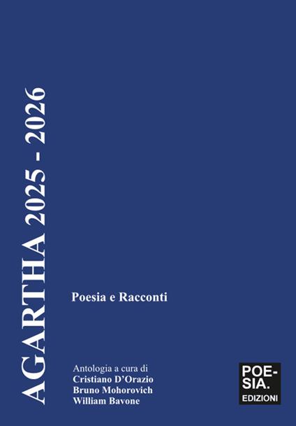 Agartha 2025 - 2026. Poesia e racconti - copertina
