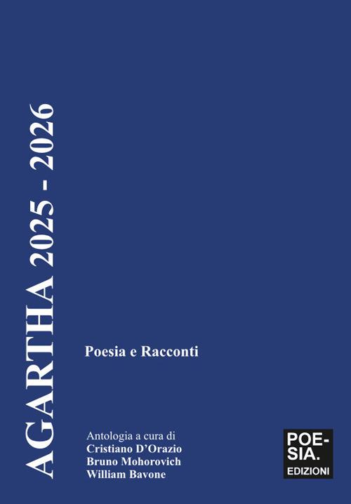 Agartha 2025 - 2026. Poesia e racconti - copertina
