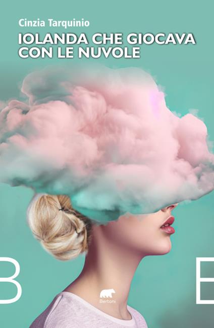 Iolanda che giocava con le nuvole - Cinzia Tarquinio - copertina