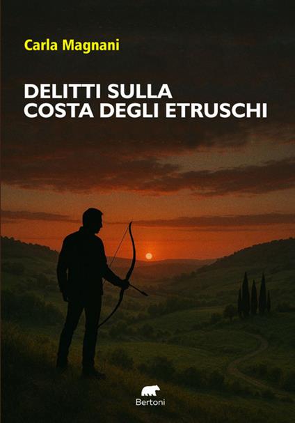 Delitti sulla costa degli Etruschi - Carla Magnani - copertina