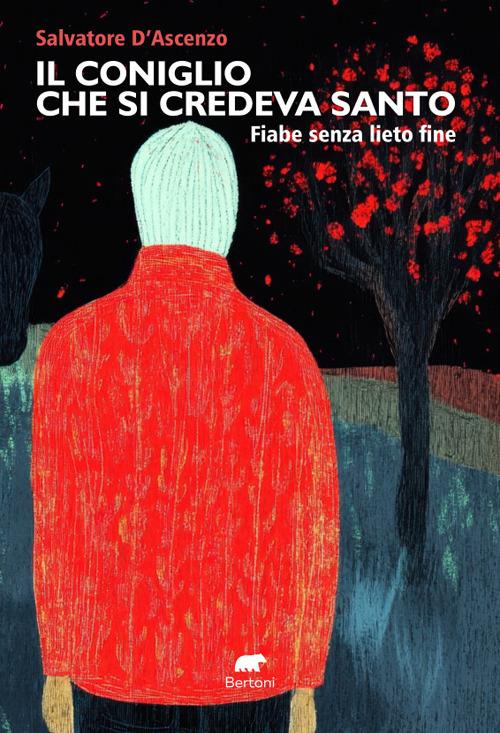 Il coniglio che si credeva santo - Salvatore D'Ascenzo - copertina