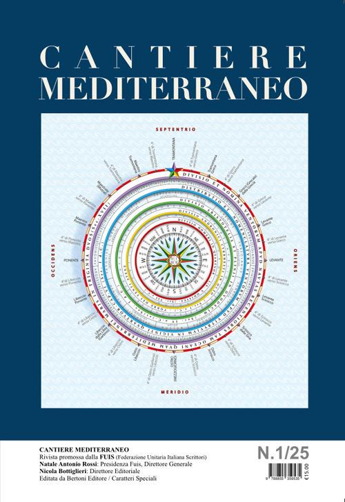 Cantiere mediterraneo. Rivista promossa dalla FUIS (Federazione Unitaria Italiana Scrittori) (2025). Vol. 1 - copertina