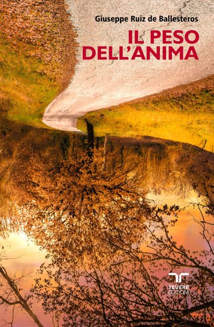 Il peso dell’anima - Giuseppe Ruiz de Ballesteros - copertina