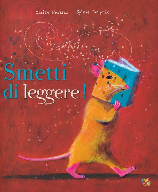 Smetti di leggere! - Claire Gratias - copertina