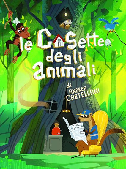Le casette degli animali. Ediz. a colori - Andrea Castellani - copertina