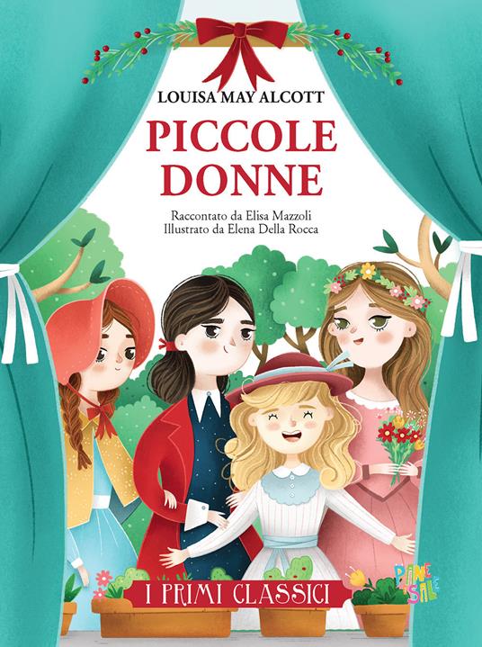 Piccole donne - Louisa May Alcott,Elisa Mazzoli - copertina