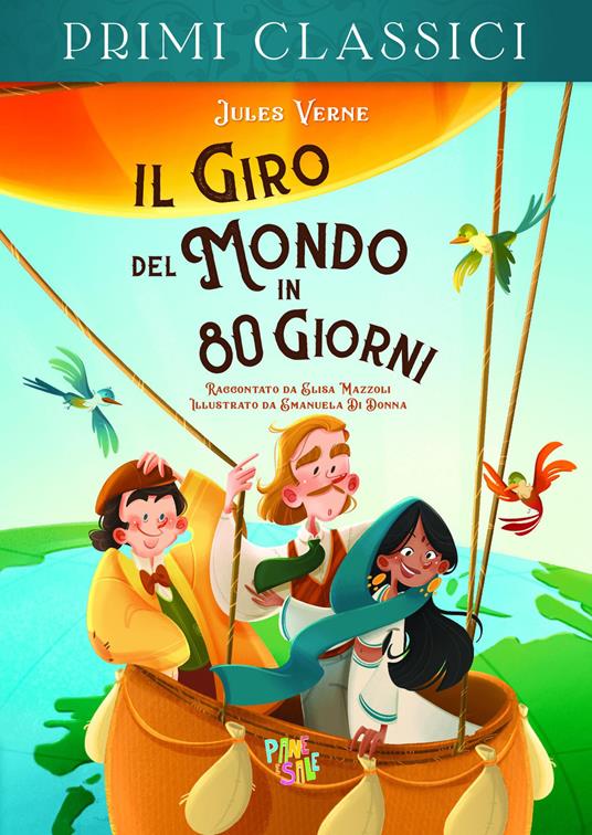 Il giro del mondo in 80 giorni - Jules Verne,Elisa Mazzoli - copertina