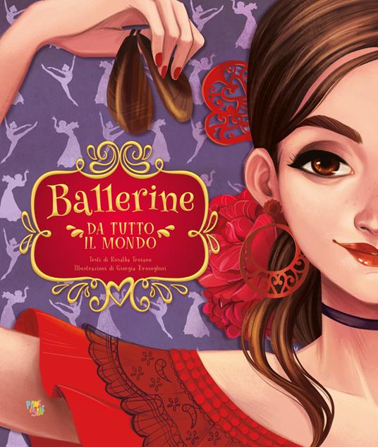 Ballerine da tutto il mondo. Ediz. a colori - Rosalba Troiano - copertina