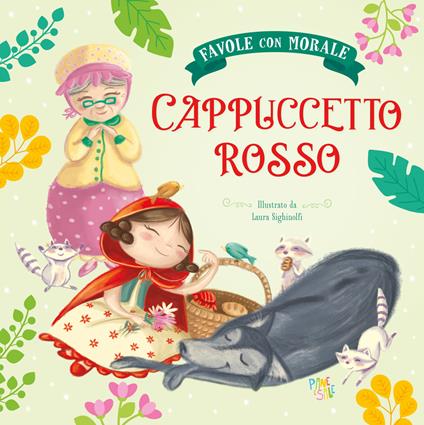 Cappuccetto Rosso. Favole con morale. Ediz. a colori - Stefania Leonardi Hartley - copertina