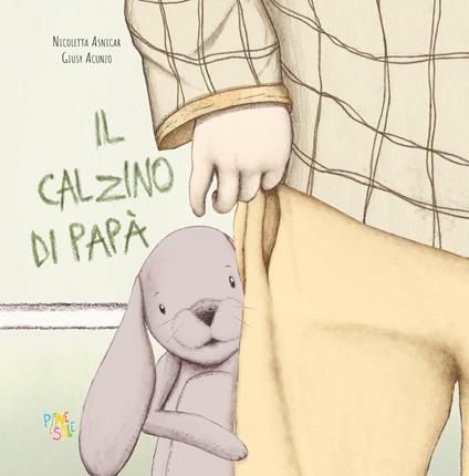 Il calzino di papà. Ediz. a colori - Nicoletta Asnicar - copertina